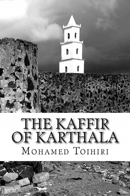 The Kaffir of Karthala - Mohamed Toihiri