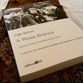 A Rosa Branca - Inge Scholl