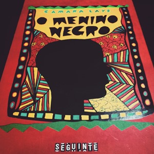 O Menino Negro – Camara Laye