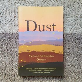 Dust - Yvonne Adhiambo Owuor